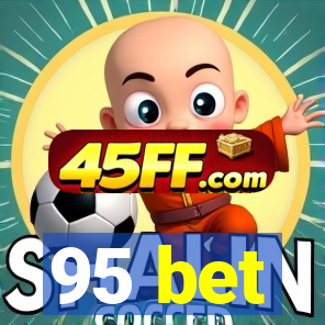 95 bet